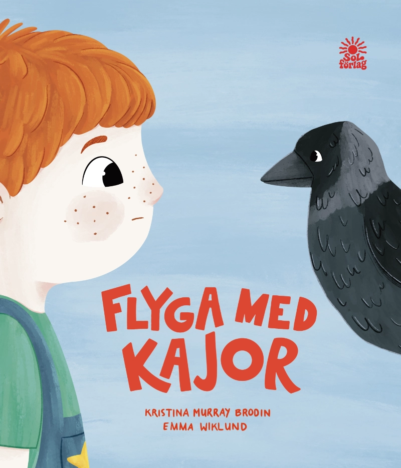 Framsida av boken Flyga med kajor skriven av Kristina Murray Brodin