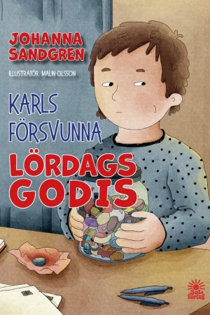 Framsida av boken Karls försvunna lördagsgodis