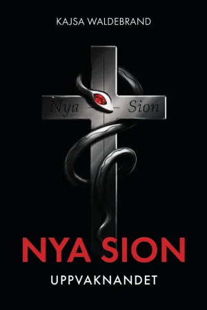Framsida av boken Nya Sion av Kajsa Waldebrand