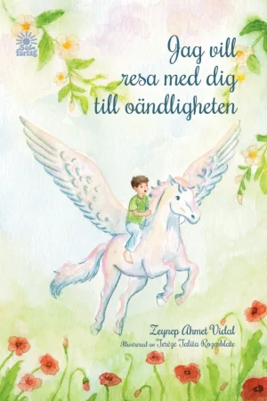 Jag vill resa med dig till oändligheten av Zeynep Ahmet Vidal
